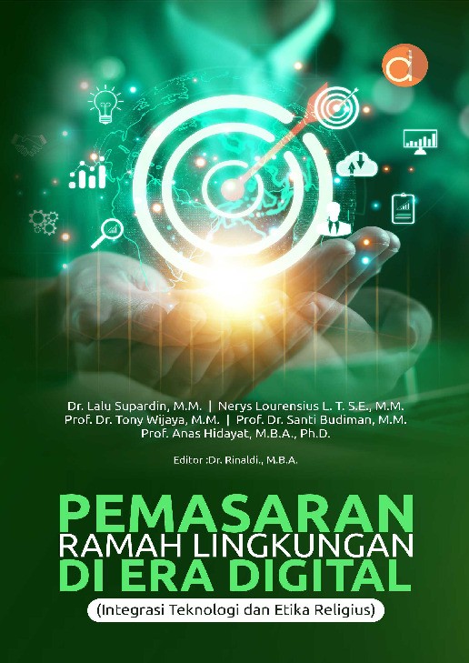 Pemasaran Ramah Lingkungan di Era Digital (Integrasi Teknologi dan Etika Religius)